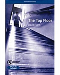 The Top Floor : Summertown Readers (Package)