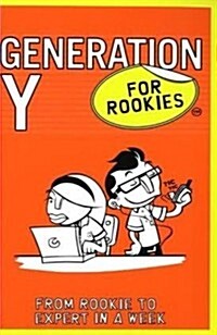 Generation Y for Rookies (Paperback)