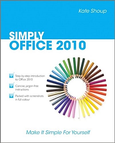 Simply Office 2010 (Paperback)