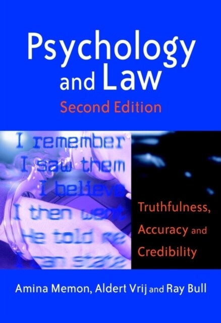 Psychology and Law: Truthfulness, Accuracy and Credibility (Paperback, 2, Revised)