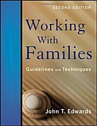 Working with Families: Guidelines and Techniques (Paperback, 2)