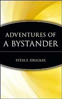 Adventures of a Bystander (Hardcover)