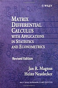 Matrix Differential Calculus with Applications in Statistics and Econometrics (Paperback, 2, REV)