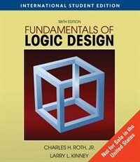 Fundamentals of Logic Design (Paperback + CD, International, 6th Edition)