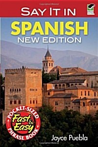 Say It in Spanish (Paperback, New, Green)
