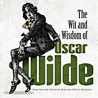 The Wit and Wisdom of Oscar Wilde (Paperback, Green)