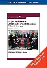 Major Problems in American Foreign Relations (Paperback)