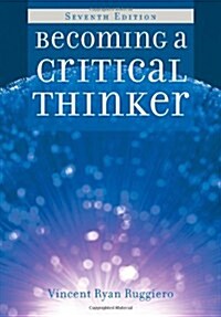 Becoming a Critical Thinker (Paperback)