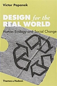 [중고] Design for the Real World : Human Ecology and Social Change (Paperback, Second Edition Completely Revised)