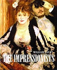 The Impressionists (Paperback, New ed)