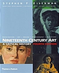 Nineteenth Century Art : A Critical History (Fourth edition) (Paperback, Fourth edition)