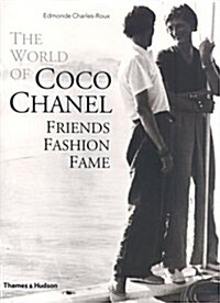 [중고] The World of Coco Chanel : Friends, Fashion, Fame (Hardcover)