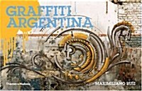 Graffiti Argentina (Hardcover)