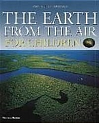 The Earth from the Air for Children (Hardcover)