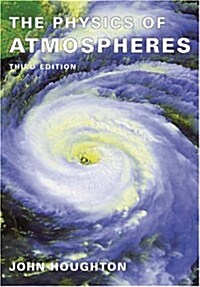 The Physics of Atmospheres (Paperback, 3 Revised edition)