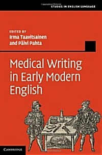 Medical Writing in Early Modern English (Hardcover)