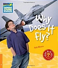 Why Does It Fly? Level 6 Factbook (Paperback)