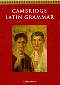 Cambridge Latin Grammar (Paperback)