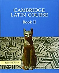 Cambridge Latin Course Book 2 Students Book 4th Edition (Paperback, 4 Revised edition)