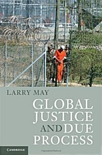 Global Justice and Due Process (Hardcover)