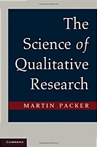 The Science of Qualitative Research (Hardcover)