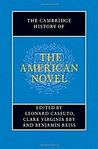 The Cambridge History of the American Novel (Hardcover)