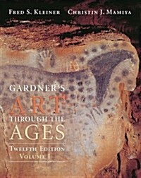 Gardners Art Through the Ages, Volume I, Chapters 1-18 (with Artstudy Student CD-ROM and Infotrac) (Paperback)