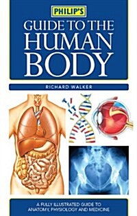 Philips Guide to the Human Body (Paperback)