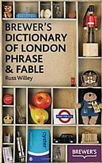 Brewers Dictionary of London Phrase & Fable (Paperback)