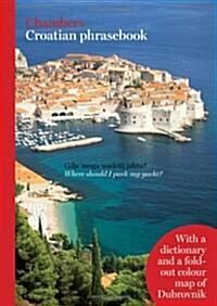 Chambers Croatian Phrasebook (Paperback)