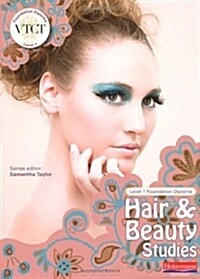VTCT Level 1 Foundation Diploma in Hair and Beauty Studies Student Book (Paperback)