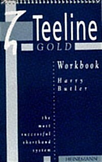 The Teeline Gold Workbook (Spiral Bound)