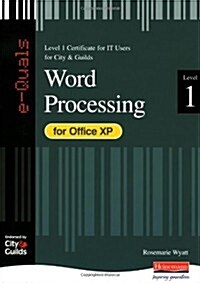 e-Quals Level 1 Office XP Word Processing (Paperback)