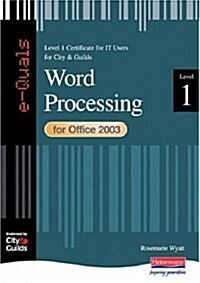 e-Quals Level 1 for Office 2003 Word Processing (Paperback)