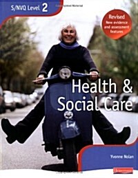 NVQ/SVQ Level 2 Health and Social Care Candidate Book, Revised Edition (Paperback)