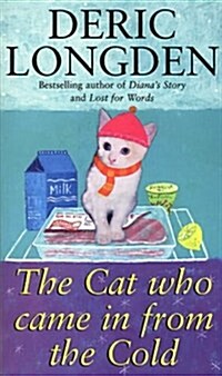 Cat Who Came in from the Cold (Paperback)