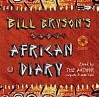 Bill Brysons African Diary (CD-Audio, Abridged ed)