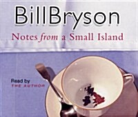 Notes From A Small Island : Journey Through Britain (CD-Audio, Abridged ed)