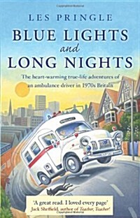 Blue Lights and Long Nights (Paperback)