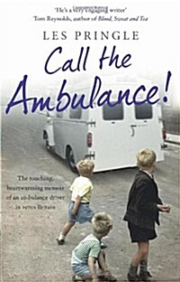 Call the Ambulance! (Paperback)