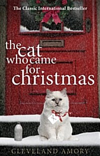 The Cat Who Came for Christmas (Paperback)