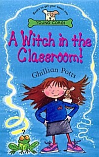 Witch in the Classroom! (Paperback)