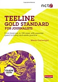 NCTJ Teeline Gold Standard for Journalists (Multiple-component retail product, part(s) enclose)