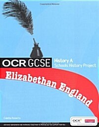GCSE OCR A SHP: Elizabethan England Student Book (Paperback)