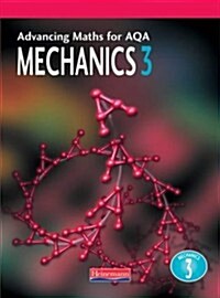 Advancing Maths for AQA: Mechanics 3 (M3) (Paperback)