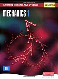 Advancing Maths for AQA: Mechanics 1 2nd Edition (M1) (Paperback, 2 ed)