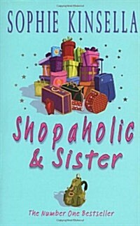 Shopaholic & Sister : (Shopaholic Book 4) (Paperback)
