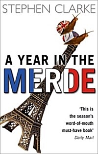 A Year in the Merde (Paperback)