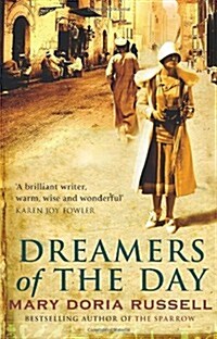 Dreamers of the Day (Paperback)