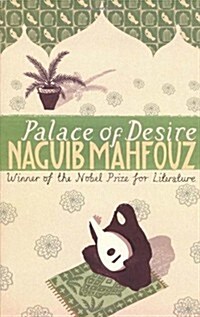Palace Of Desire : From the Nobel Prizewinning author (Paperback)